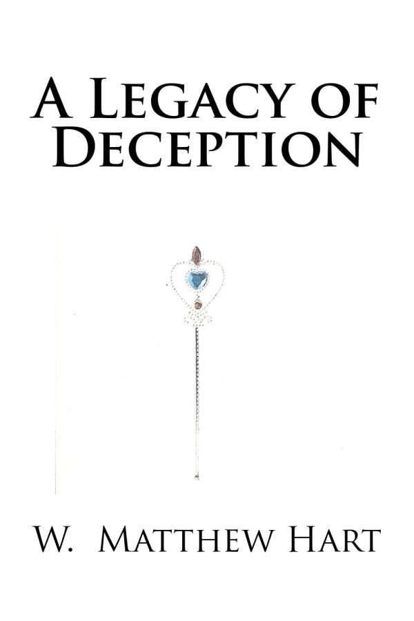 A Legacy of Deception